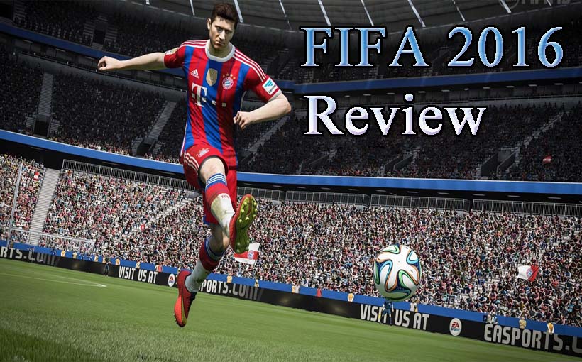FIFA 2016 Review