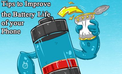 Tips to Improve the Battery Life of your Phone