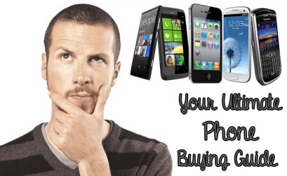 Your Ultimate Phone Buying Guide